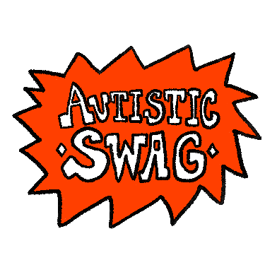 Autistic Swag sticker