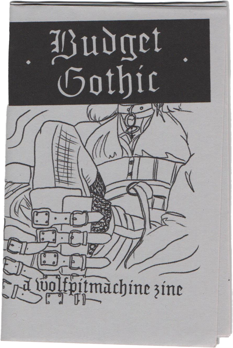 Budget Gothic Zine