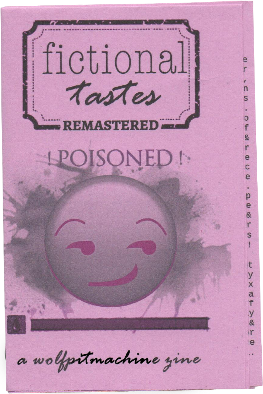 Fictional Tastes Remastered Zine