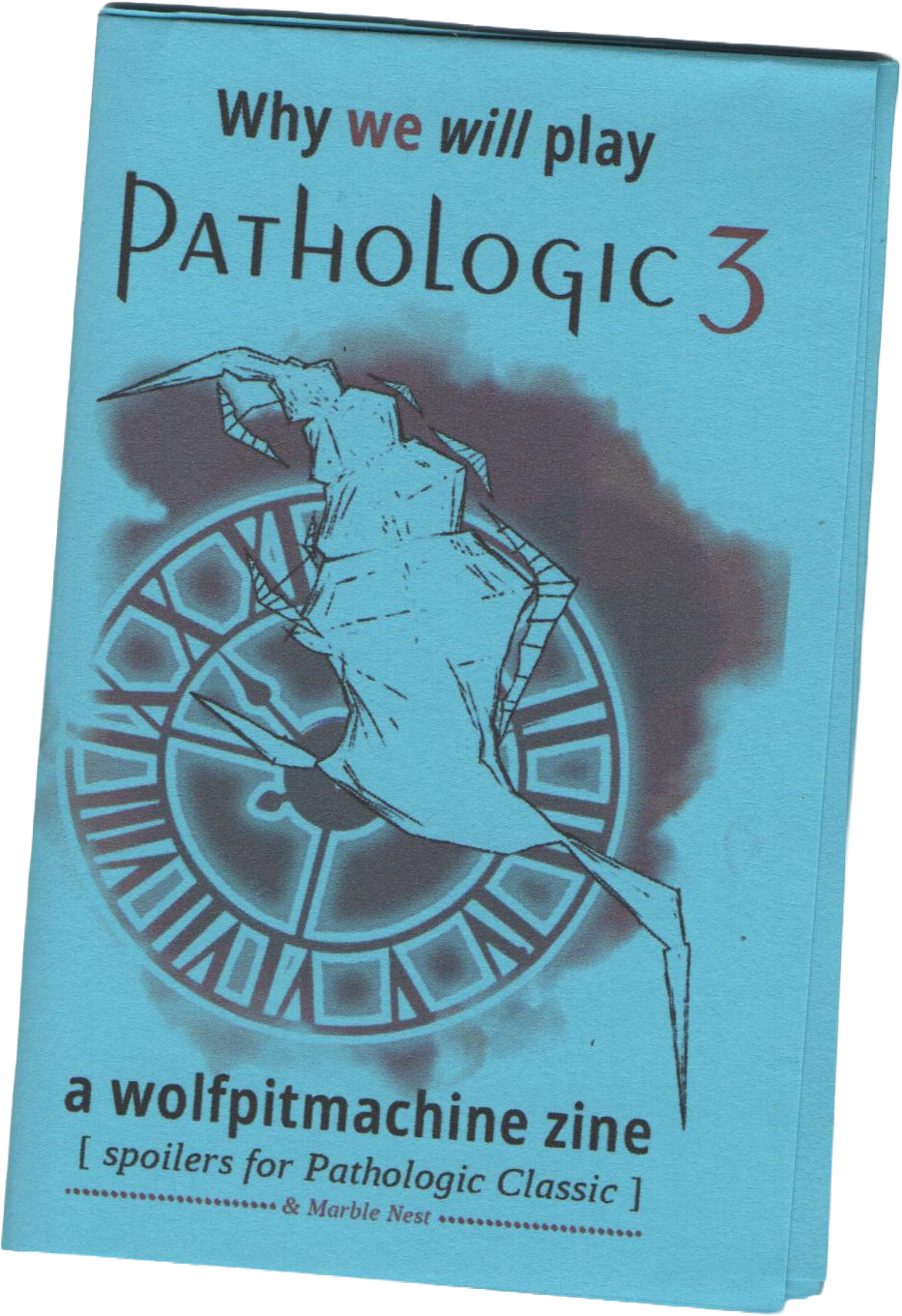 Pathologic 3 zine
