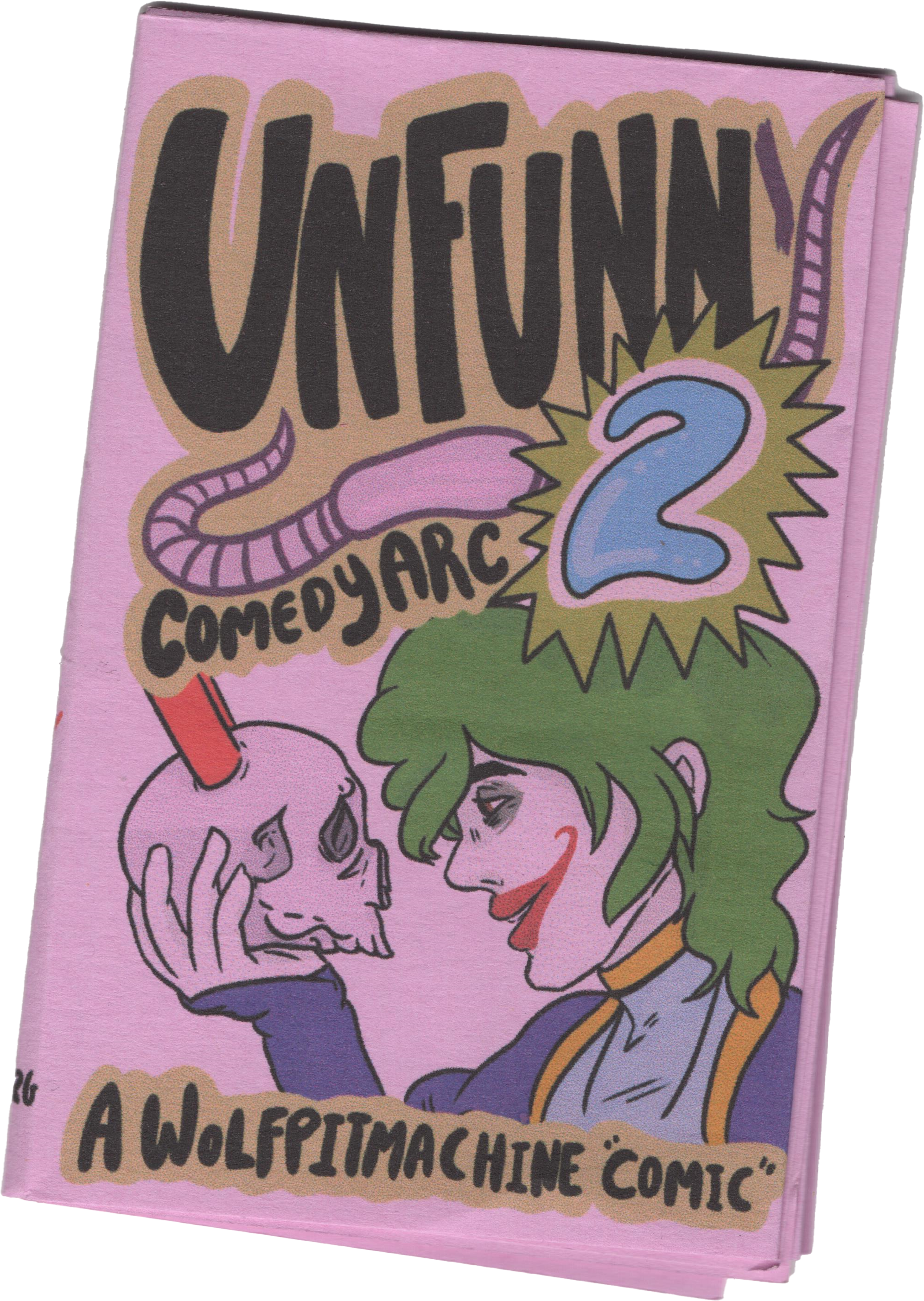 Unfunny 2 Zine