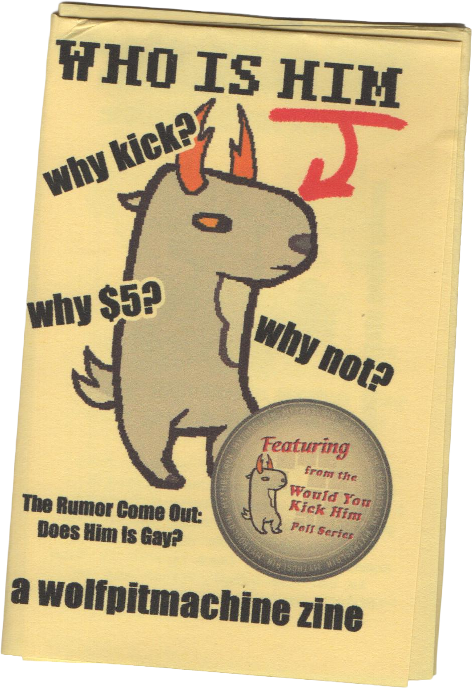 April Zines 2026 day 3 Who Is Him zine