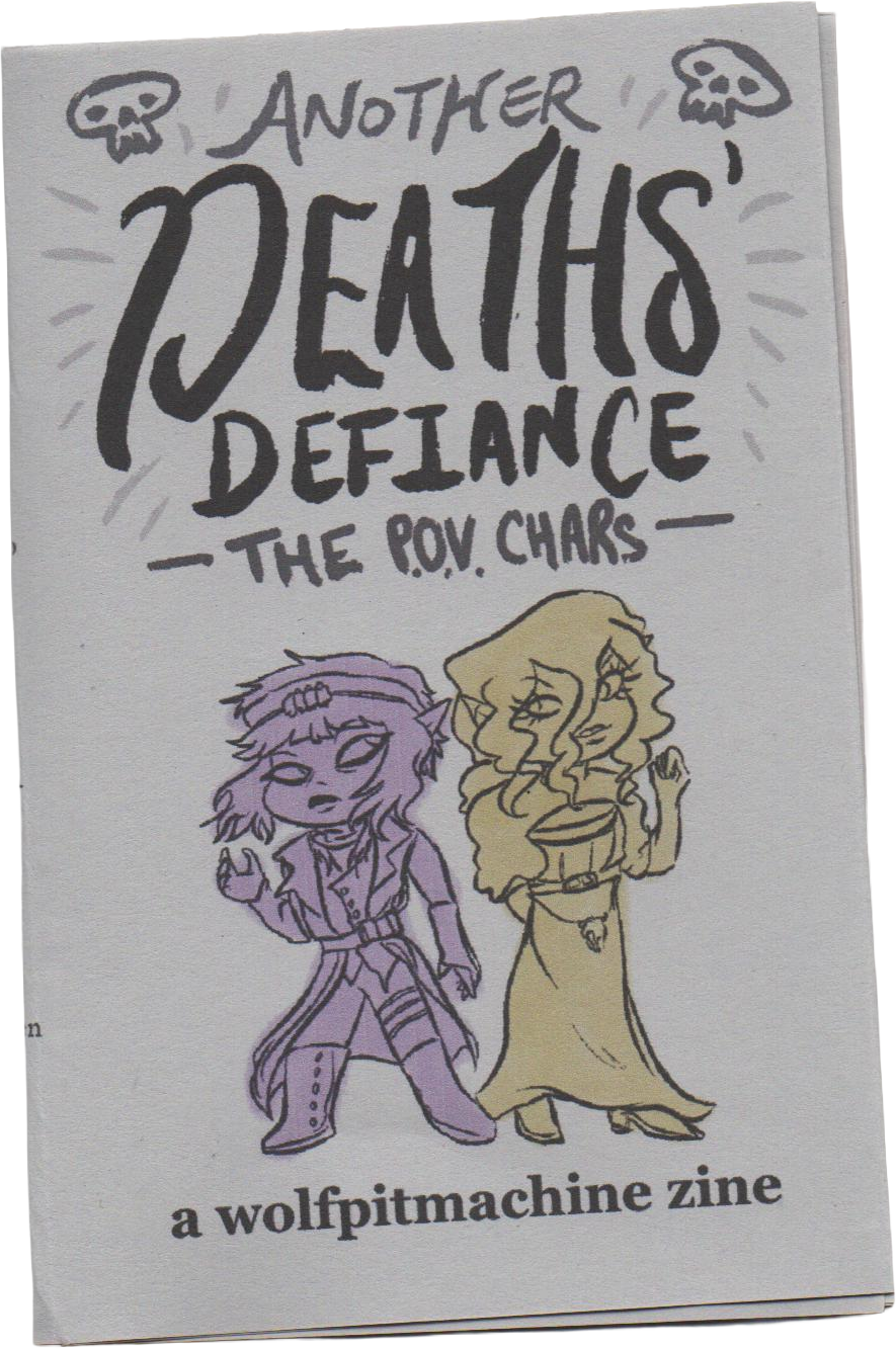 April Zines 2026 day 12 deaths' defiance pov chars zine