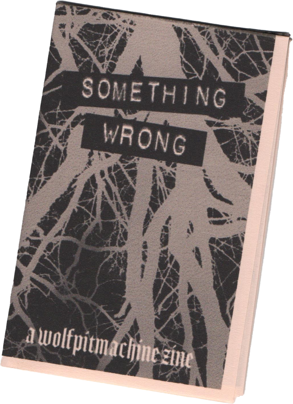 zinetober day 19 something wrong zine