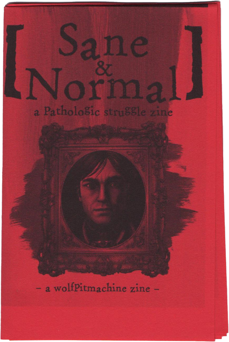 Sane & Normal zine